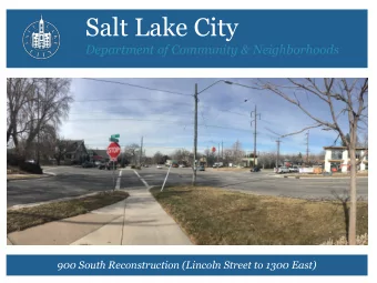 Salt Lake City  Department of Community &amp; Neighborhoods  900 South Reconstruction (Lincoln