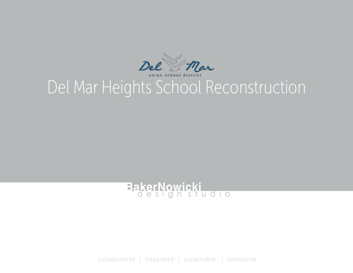del mar heights school reconstruction