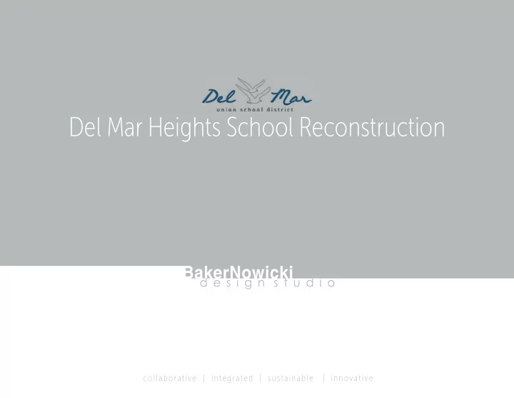 del mar heights school reconstruction