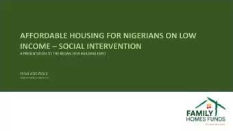 AFFORDABLE HOUSING FOR NIGERIANS ON LOW INCOME  SOCIAL INTERVENTION  A PRESENTATION TO THE REDAN