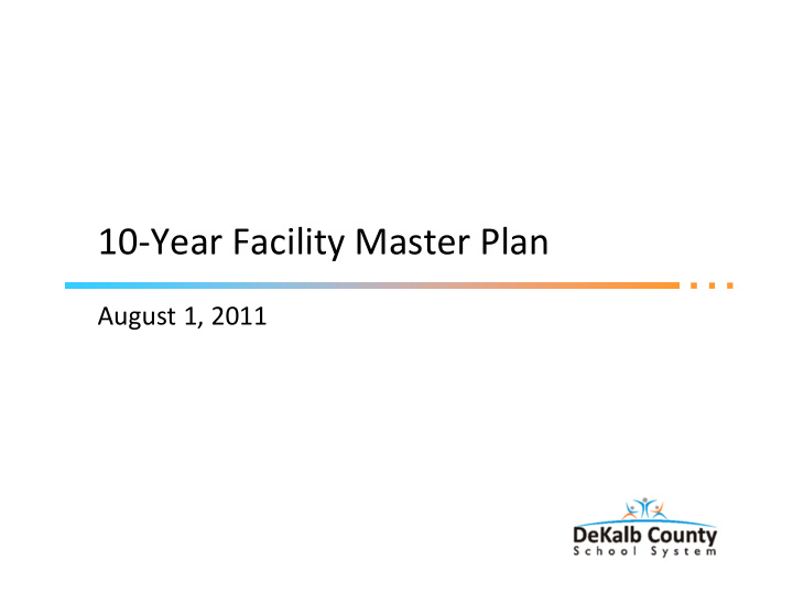 10 year facility master plan