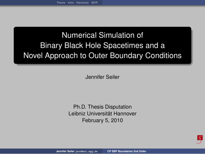 numerical simulation of binary black hole spacetimes and