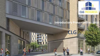 CLG Progress  WELCOME TO CLG PROGRESS  We are delighted to have been offered the opportunity  Our