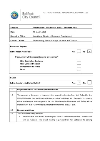 CITY GROWTH AND REGENERATION COMMITTEE  Subject:  Presentation - Visit Belfast 2020/21 Business