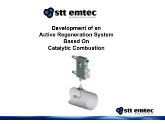 Development of an  Active Regeneration System  Based On  Catalytic Combustion  Active regeneration