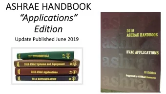 ASH  ASHRAE  RAE HANDB  ANDBOOK  A  Applications  Ed  Edition  Update Published June 2019