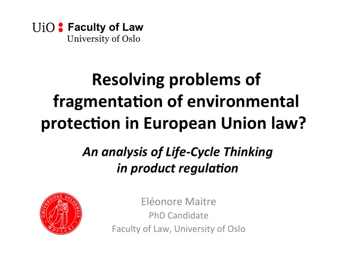 resolving problems of fragmenta2on of environmental