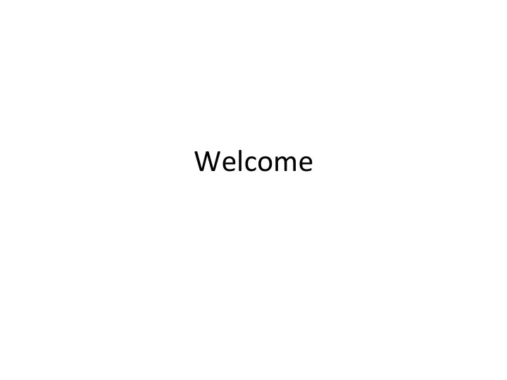 welcome how did we get here