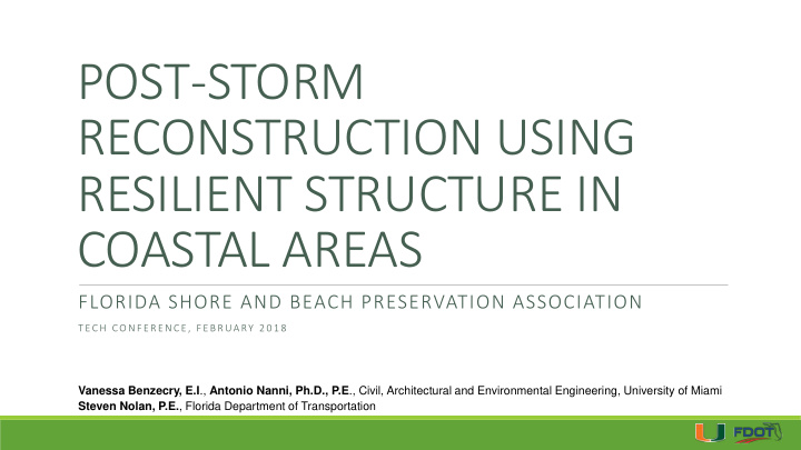 post storm reconstruction using resilient structure in