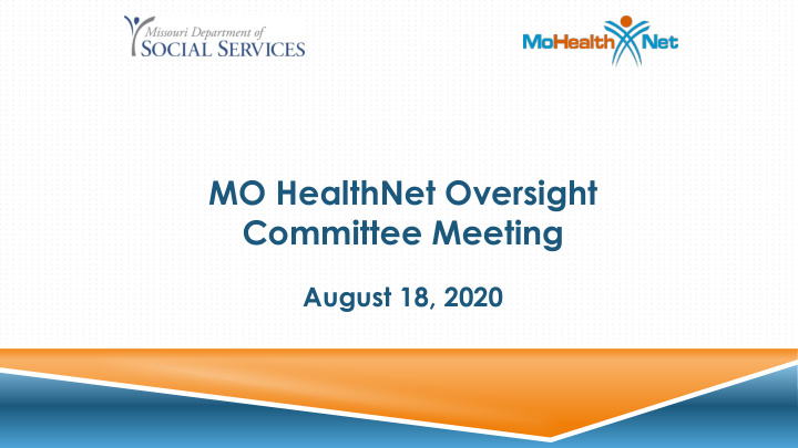 mo healthnet oversight committee meeting