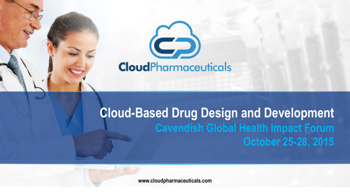 cloud based drug design and development