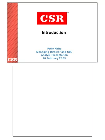 Introduction  Peter Kirby  Managing Director and CEO  Analyst Presentation  10 February 2003