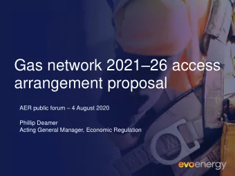 Gas network 2021  26 access  arrangement proposal AER public forum  4 August 2020  Phillip