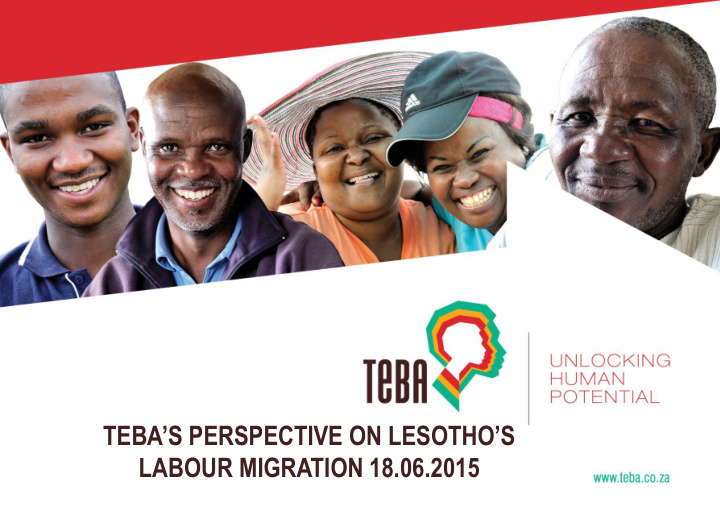 teba s perspective on lesotho s labour migration 18 06