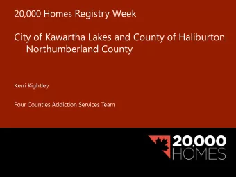 20,000 Homes Registry Week  City of Kawartha Lakes and County of Haliburton  Northumberland County
