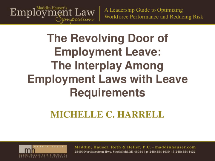 the revolving door of employment leave the interplay