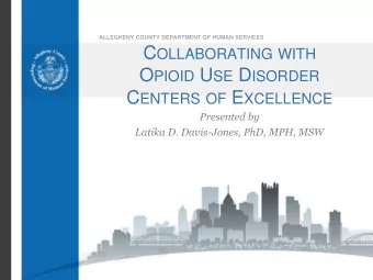 Animated Overdose Heat Map (ArcGIS Online)  www.alleghenycountyanalytics.us  Allegheny County Data