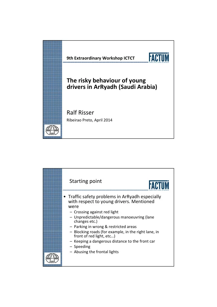 the risky behaviour of young drivers in arryadh saudi