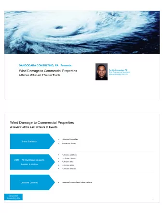 Wind Damage to Commercial Properties  A Review of the Last 3 Years of Events  Historical loss stats