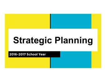 Strategic Planning  2016-2017 School Year  Committee Structures S tanding Committee  Cory Delgado