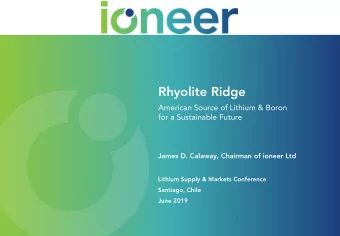 Rhyolite Ridge  American Source of Lithium &amp; Boron  for a Sustainable Future  James D. Calaway,