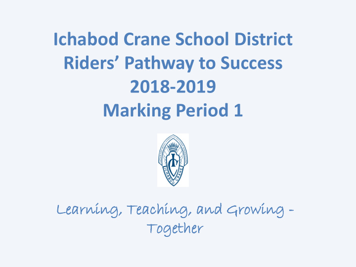 ichabod crane school district riders pathway to success