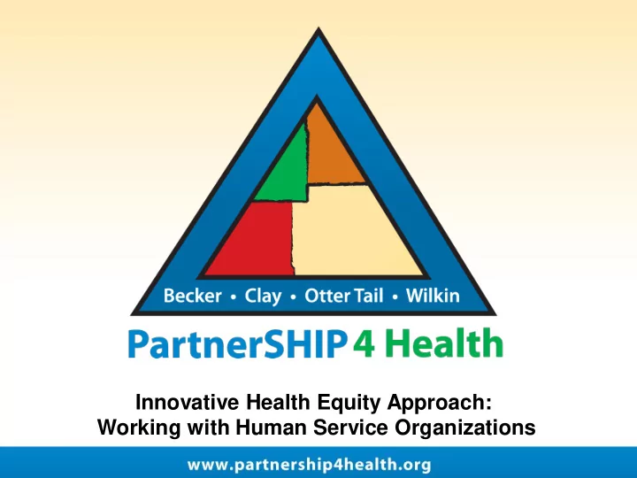 innovative health equity approach