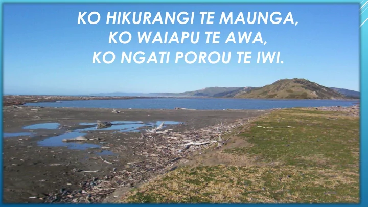 ko hikurangi te maunga