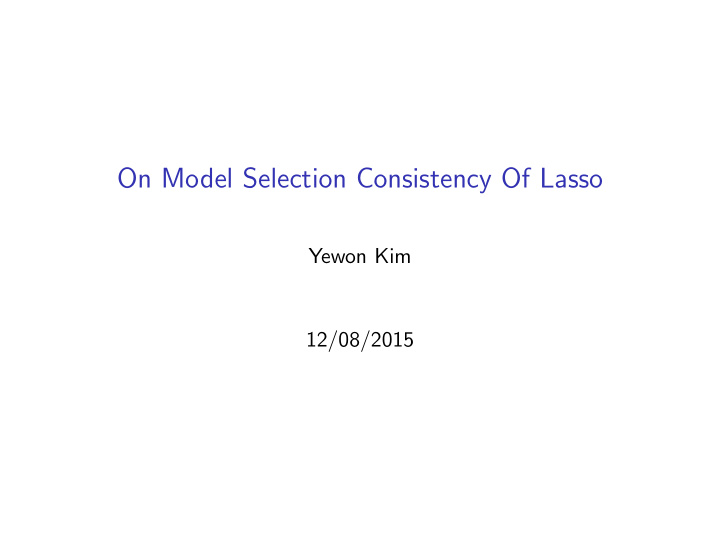 on model selection consistency of lasso