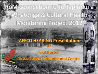 ROM CHM  ROM CHM  7 sites across the ROM Rohe  6 Atua, and 1 ihiihi field  Monthly Visits