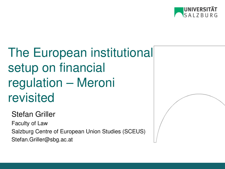 the european institutional setup on financial regulation