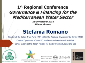 Stefania Romano  Director of the Italian Trust Fund (ITF) within the Regional Environmental Center