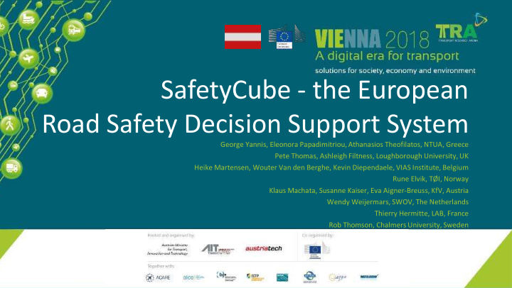 safetycube the european road safety decision support