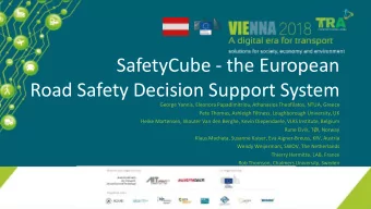 SafetyCube - the European  Road Safety Decision Support System  George Yannis, Eleonora