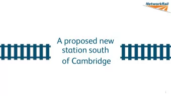 of Cambridge  1  The Need  Cambridge City Council have plans for 14,000 new homes between 2011
