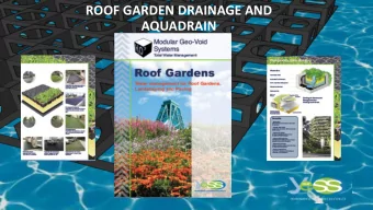 ROOF GARDEN DRAINAGE AND  AQUADRAIN  ROOF GARDEN DRAINAGE AND AQUADRAIN COMPONENTS  AquaDrain 25
