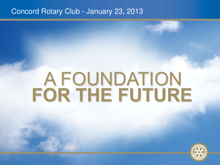 concord rotary club january 23 2013