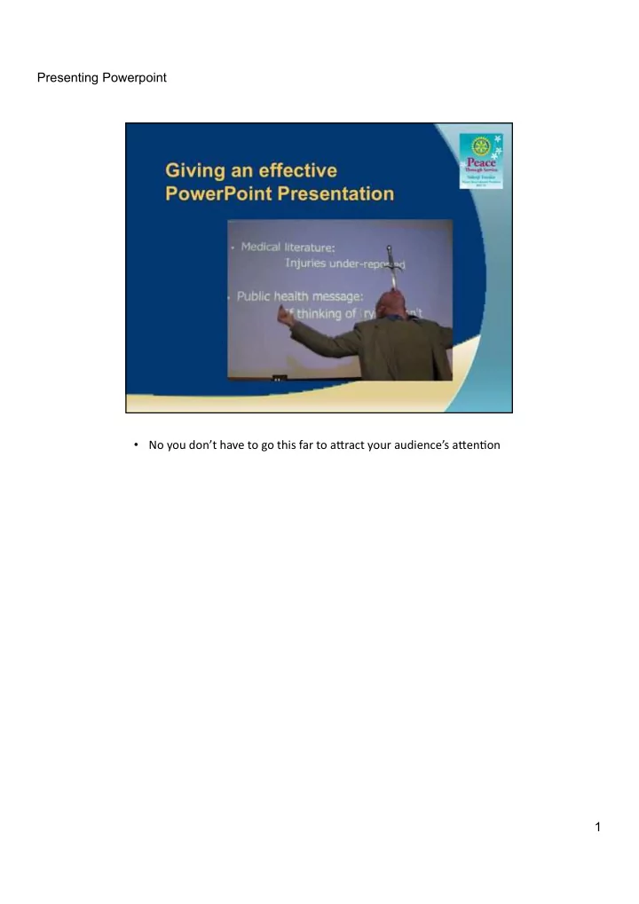 presenting powerpoint no you don t have to go this far to