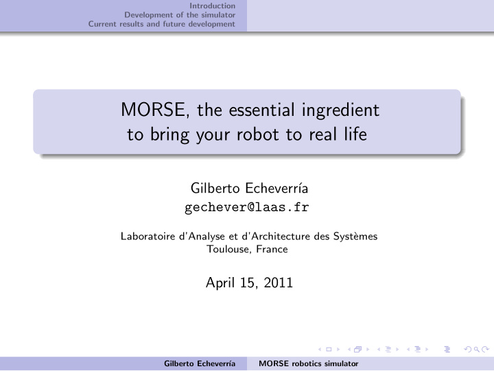 morse the essential ingredient to bring your robot to