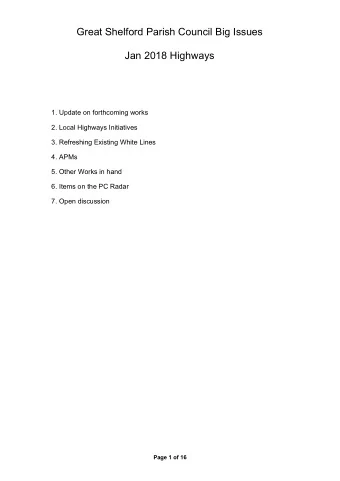 Great Shelford Parish Council Big Issues  Jan 2018 Highways  1. Update on forthcoming works  2.