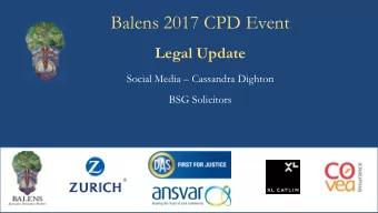 Balens 2017 CPD Event  Legal Update  Social Media  Cassandra Dighton  BSG Solicitors  Social