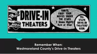 Remember When: Westmoreland Countys Drive -In Theaters Pennsylvanias Place in Drive -In