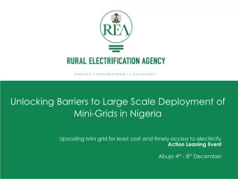 Unlocking Barriers to Large Scale Deployment of  Mini-Grids in Nigeria  Upscaling Mini grid for