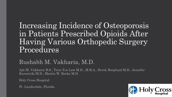 increasing incidence of osteoporosis in patients