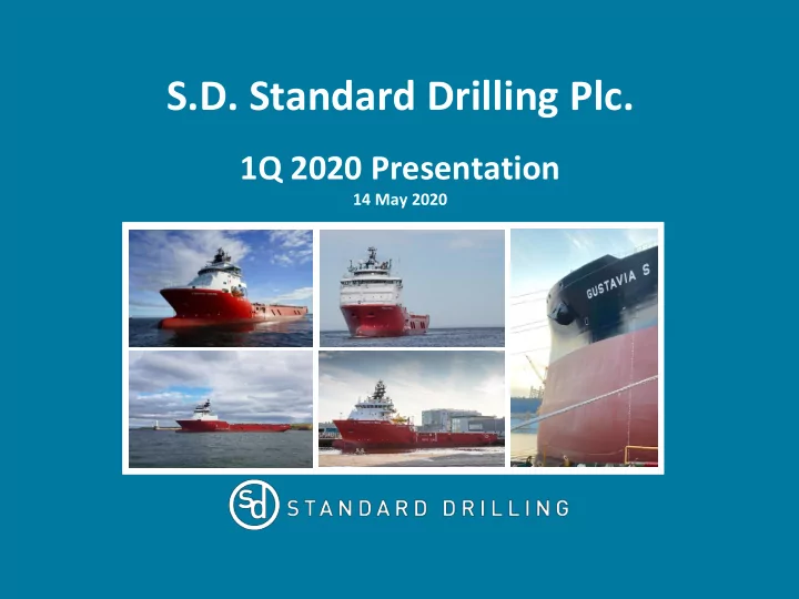 s d standard drilling plc