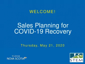 Sales Planning for  COVID-19 Recovery  Th u r s d a y, Ma y 2 1 , 2 0 2 0  Eva Gutsche, STEM