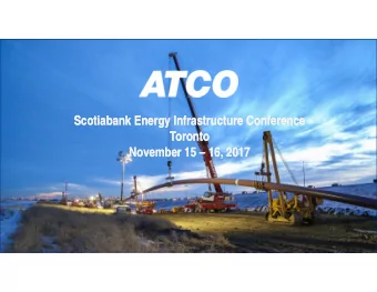 Scotiabank Energy Infrastructure Conference  Scotiabank Energy Infrastructure Conference  Toronto