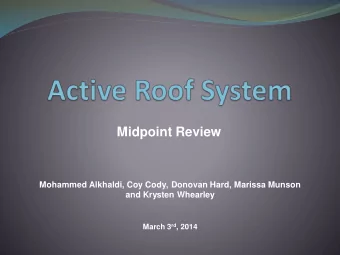 Midpoint Review  Mohammed Alkhaldi, Coy Cody, Donovan Hard, Marissa Munson  and Krysten Whearley
