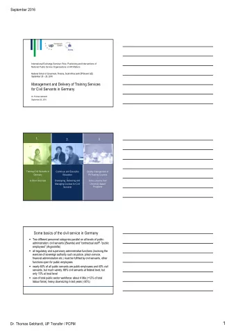 1  Dr. Thomas Gebhardt, UP Transfer / PCPM  September 2016  Some basics of the civil service in