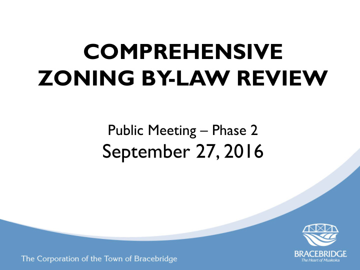 comprehensive zoning by law review